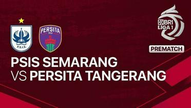 Jelang Kick Off Pertandingan - PSIS Semarang vs PERSITA Tangerang