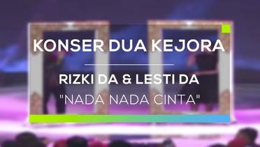 Lesti D'Academy dan Rizki D'Academy - Nada Nada Cinta (Konser Dua Kejora)