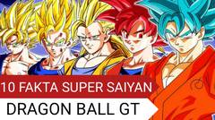 10 Fakta Super Saiyan Dragon Ball GT Yang Wajib Diketahui