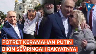 Momen Putin Banyak Dimintai Foto Oleh Warga