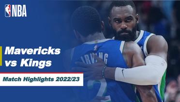 Match Highlights | Dallas Mavericks vs Sacramento Kings | NBA Regular Season 2022/23