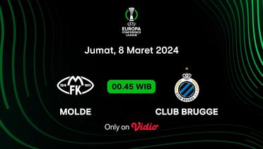 Jadwal Pertandingan | Molde vs Club Brugge - 8 Maret 2024, 00:45 WIB | UEFA Europa Conference League 2023/24