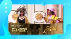 Canda Empire RTV: Ratu Modusin Bikin Tegang