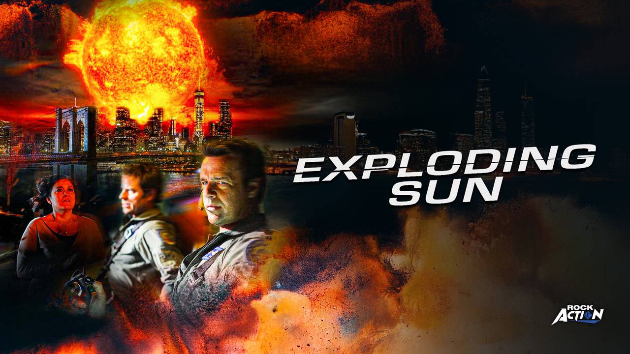 Exploding Sun (2013) Full Movie