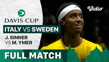 Full Match | Grup A: Italy vs Sweden | J.Sinner vs M.Ymer | Davis Cup 2022