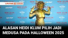 Totalitas, Ini Alasan Heidi Klum Pilih Jadi Medusa Pada Halloween 2025 | Liputan 6