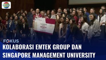 Emtek Group dan Singapore Management University Gelar Program Kolaborasi “Future of Work” | Fokus