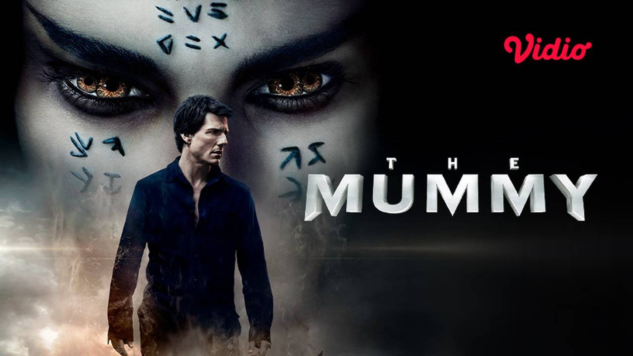 Nonton The Mummy 2017 Full Movie Sub Indo Vidio