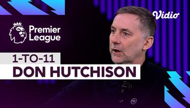 1-to-11, Don Hutchison | Premier League 2022-23
