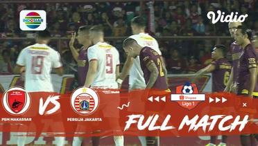 Full Match: PSM Makassar vs Persija Jakarta | Shopee Liga 1