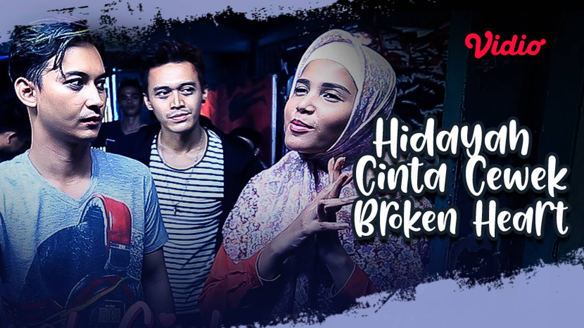 Hidayah Cinta Cewek Broken Heart