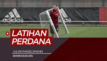 Julian Nagelsmann Jalani Sesi Latihan Perdananya Bersama Bayern Munchen