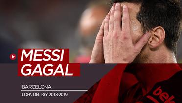 Lionel Messi dan Kekalahan Barcelona di Final Copa del Rey