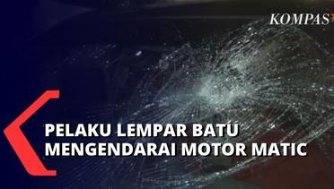 Masih Diselidiki, Pelempar Batu yang Rusak 2 Mobil di Jalan Raya Mengendarai Motor Matic!
