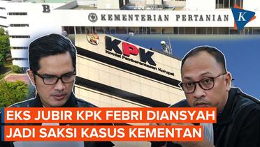 KPK Panggil Eks Jubir Febri Diansyah dan Eks Pegawai Jadi Saksi Kasus Kementan