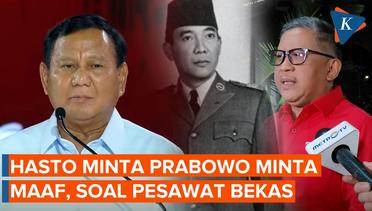 Hasto Desak Prabowo Minta Maaf, Keliru soal Bung Karno Pakai Alat Bekas