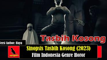Sinopsis Tasbih Kosong (2023), Film Indonesia 13+ Genre Horor, Versi Author Hayu