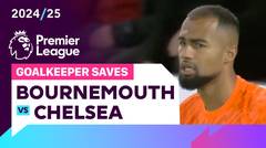 Penyelamatan Kiper | Bournemouth vs Chelsea | Premier League 2024/25