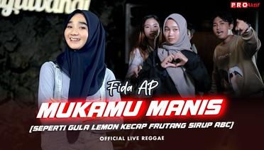 Fida AP - Mukamu Manis (Official Music Video) Live Version