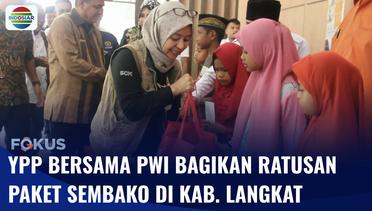 YPP Bersama PWI Bagikan Ratusan Paket Sembako di Kabupaten Langkat | Fokus