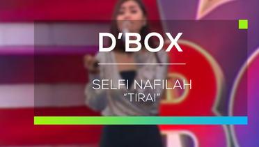 Selfi Nafilah - Tirai (D'Box)