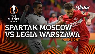 Highlight - Spartak Moscow vs Legia Warszawa | UEFA Europa League 2021/2022