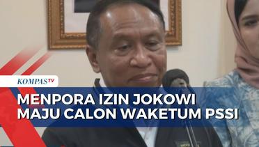 Maju Calonkan Diri Jadi Waketum PSSI, Menpora Sudah Kantongi Izin dari Presiden Jokowi
