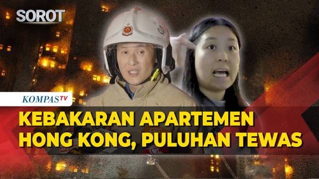 Kebakaran Apartemen Hong Kong, Puluhan Orang Tewas