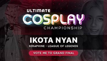 UCC | Ikota Nyan | Seraphine - League of Legends