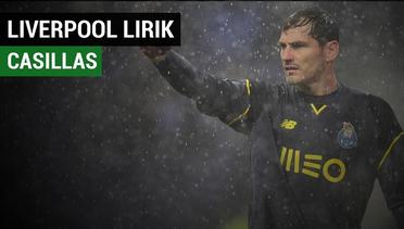 Liverpool Pertimbangkan Mendatangkan Iker Casillas