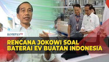Begini Rencana Jokowi Bikin Negara Lain Ketergantungan Baterai EV Indonesia