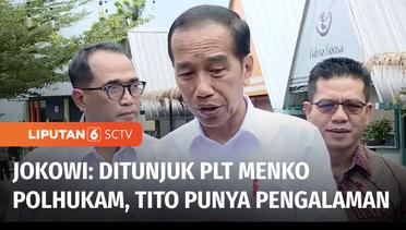 Jokowi Beberkan Alasan Tunjuk Tito Karnavian Jadi Plt Menkopolhukam: Punya Pengalaman | Liputan 6