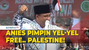 Bergemuruh! Momen Anies Pimpin Yel-Yel: Free, Free Palestine!
