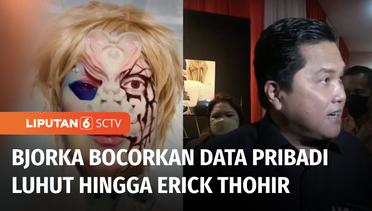Bjorka Klaim Telah Bocorkan Data Pribadi Menko Luhut hingga Menteri BUMN Erick Thohir | Liputan 6