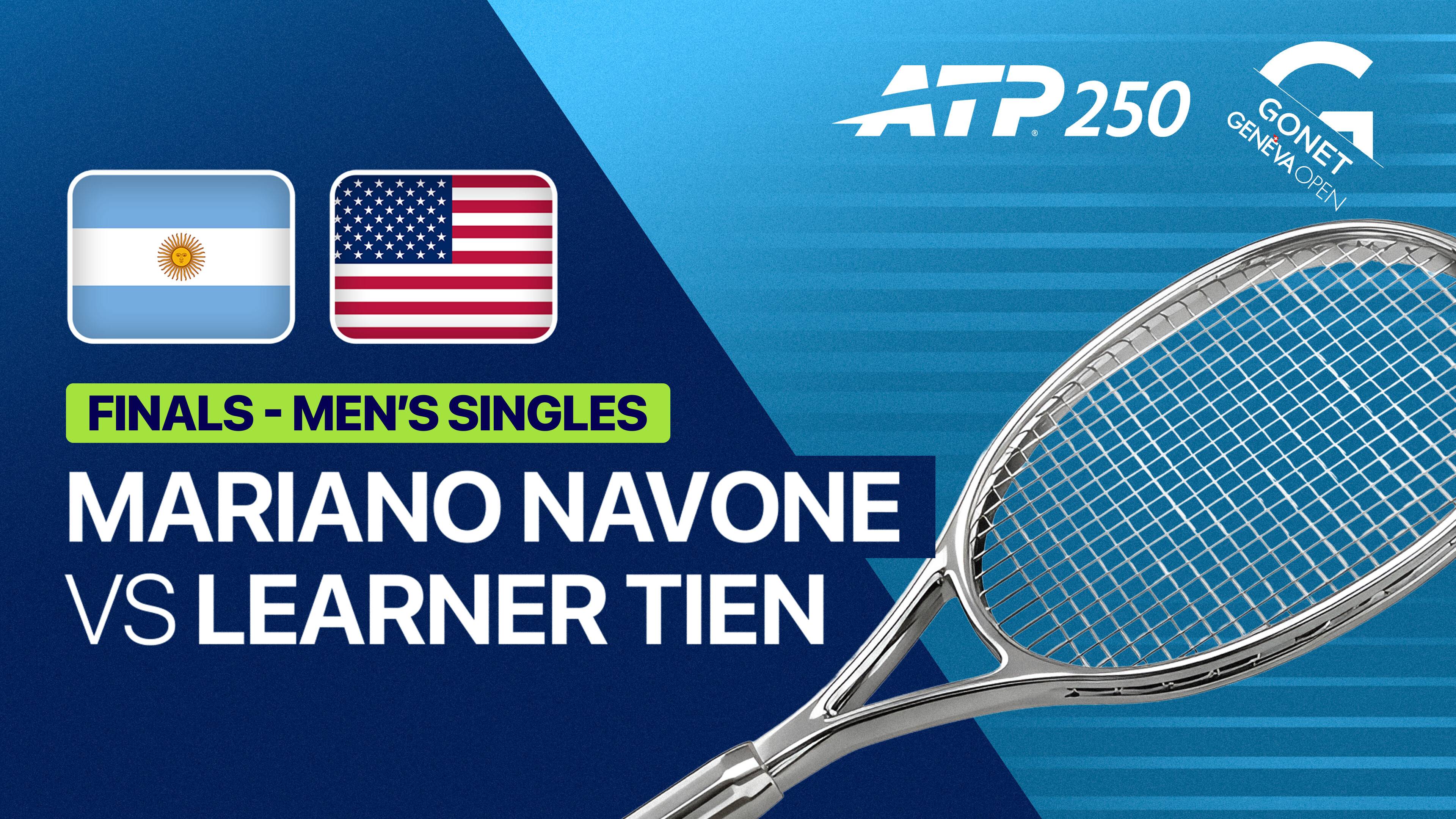 Mariano Navone vs Learner Tien - Final | ATP 250: Gonet Geneva Open 2026