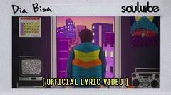 Soulvibe - Dia Bisa ( Official Lyric Video )