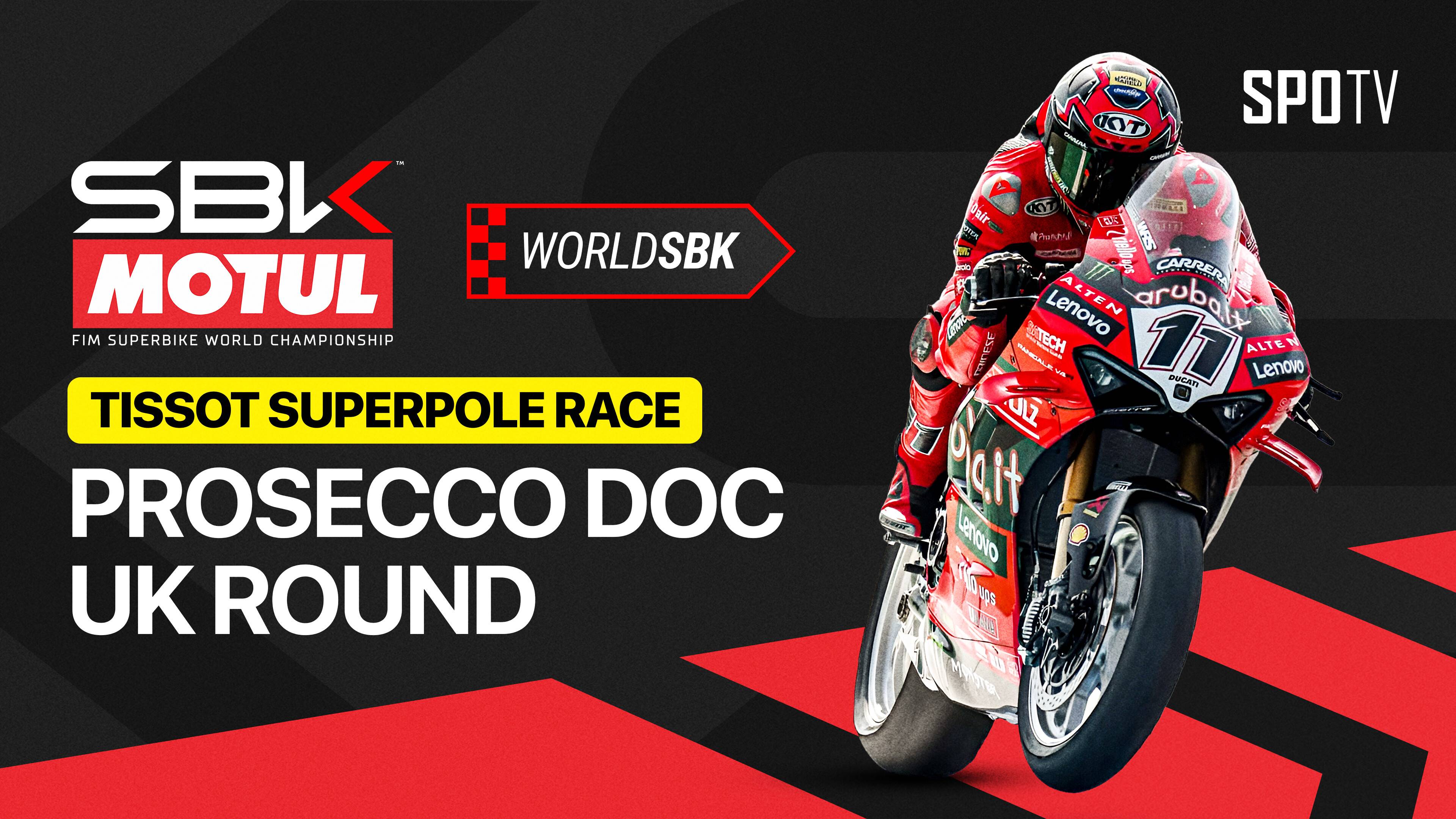 WorldSBK Tissot Superpole Race - WorldSBK Championship 2026 Round 8 Prosecco DOC UK Round