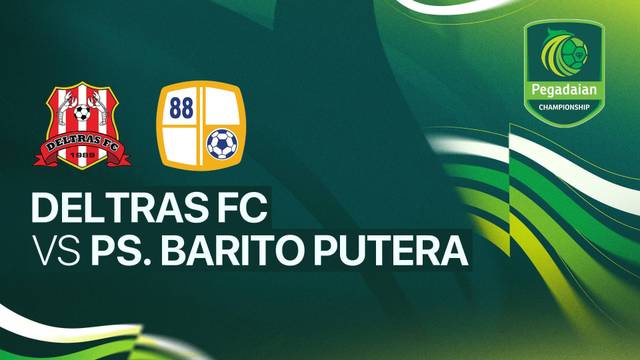 Deltras FC vs PS. Barito Putera - Full Match | Pegadaian Championship 2025/26