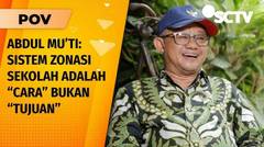 Zonasi Sekolah Wujud Pendidikan Bermutu untuk Semua: Dorong Inklusi, Integrasi, dan Kohesi | POV