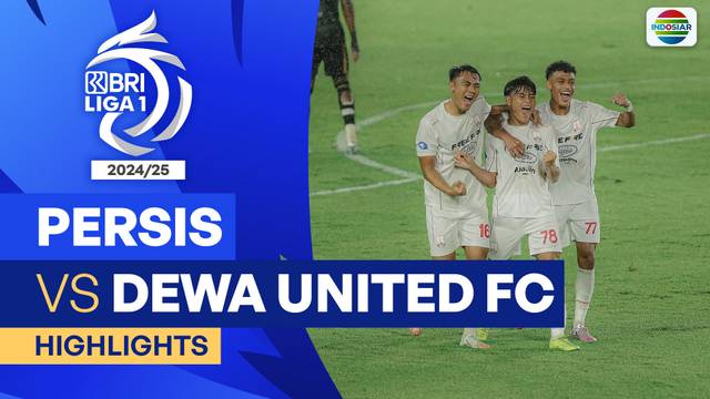 Persis VS Dewa United FC - Highlights | BRI Liga 1 2024/25