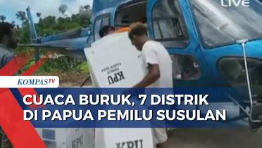 Distribusi Logistik Terkendala Cuaca Buruk, 7 Distrik di Papua Terpaksa Pemilu Susulan