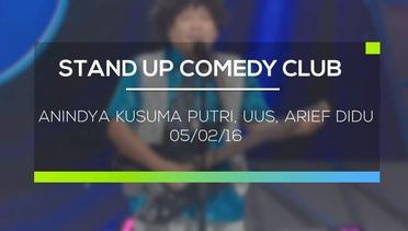 Stand Up Comedy Club - Anindya Kusuma Putri, Uus, Arief Didu 05/02/16