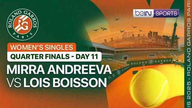 Mirra Andreeva vs Lois Boisson - Women's Singles Quarterfinals - Day 11 (Court 1) - Full Match | Roland Garros 2025