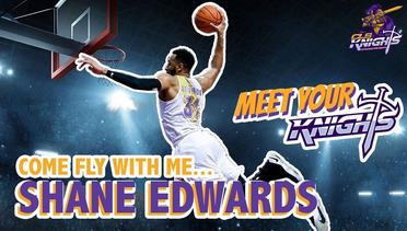 Come Fly With Me Shane Edwards [Meet Your Knights]
