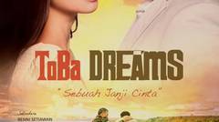 Toba Dream Trailer