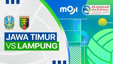 Putri: Jawa Timur vs Lampung - Full Match | Kejurnas Junior 2023