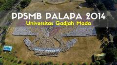 PPSMB Palapa UGM 2014 - A Documentary