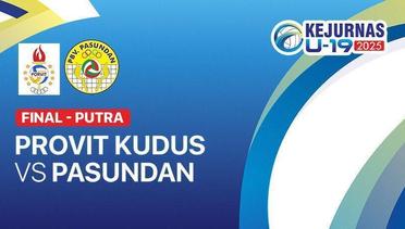 Grand Final Putra: Porvit Kudus vs Pasundan - Full Match | Kejurnas Bola Voli Antarklub U-19 2025