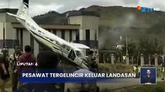 Pesawat Bawa Sembako dan BBM Tergelincir Hingga Keluar Landasan | Liputan 6
