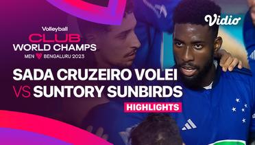 Sada Cruzeiro Volei (BRA) vs Suntory Sunbirds (JPN) - Highlights | FIVB Men's Club World Champs 2023